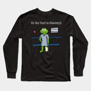 On The Road To Recovery-Broken Leg Long Sleeve T-Shirt